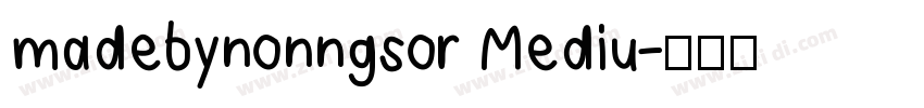 madebynonngsor Mediu字体转换